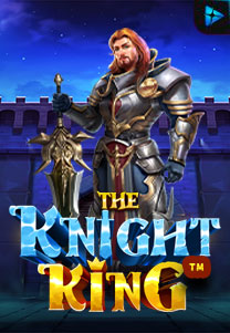 Bocoran RTP The Knight King di RTP PIN4D