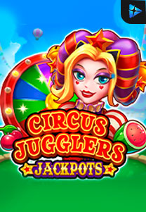 Bocoran RTP Circus Jugglers Jackpots di RTP PIN4D